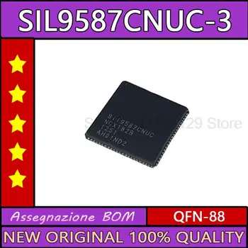 2-5 KS SIL9587CNUC-3 SIL9587CNUC SIL9587CNUC QFN-88 Nový, originálny ic čip