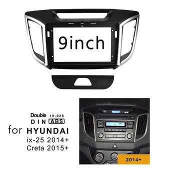 9 Palcový 2 Din Auto Stereo Rádio Fascia Dash Adaptér Rámu Panel Pre rok 2014+ Hyundai IX25/ CRETA