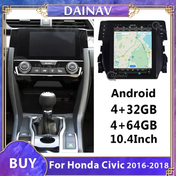 10.4 Palce Auto DVD Prehrávač Pre Honda Civic 2016 2017 2018 Android Auto, Auto Rádio Stereo Multimediálnu GPS Navigáciu s DVR