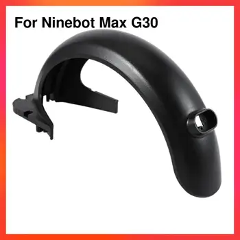 Ninebot Max G30 Blatník Elektrický Skúter Diely, Zadný Blatník Zadný Blatník Náhrada Za Ninebot Max G30 Príslušenstvo