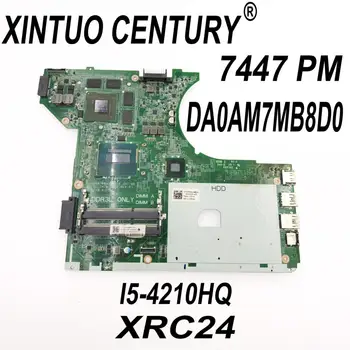 KN-0XRC24 XRC24 pre Dell Inspiron 7447 Doske 8J25M DA0AM7MB8D0 s I5-4210HQ/N15P-GT-A2 GTX850 4GB DDR3 100% Test