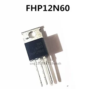 Pôvodné 4PCS/veľa FHP12N60 12N60 12A/600V TO-220