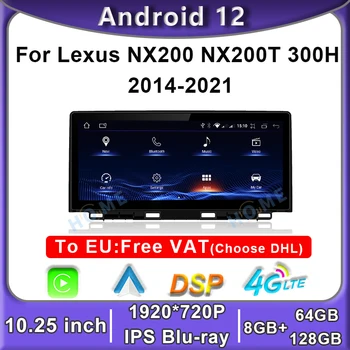 Android 12 8+128G autorádia GPS Navigácie Multimediálny Prehrávač CarPlay Autoradio Stereo Pre Lexus NX prijímac nx200 NX200T 300h 2014-2021